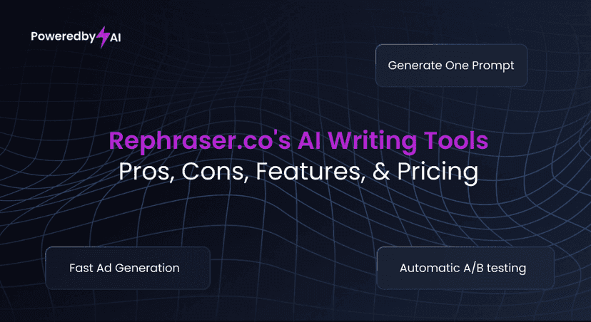 Rephraser.co's AI Writing Tools: Pros, Cons, Features, & Pricing
