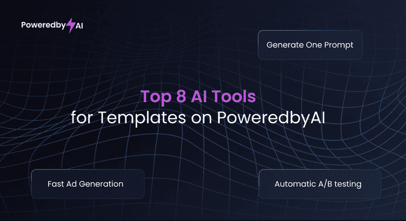 Top 8 AI Tools for Templates on PoweredbyAI