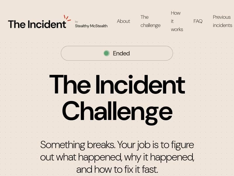 The Incident Challenge
