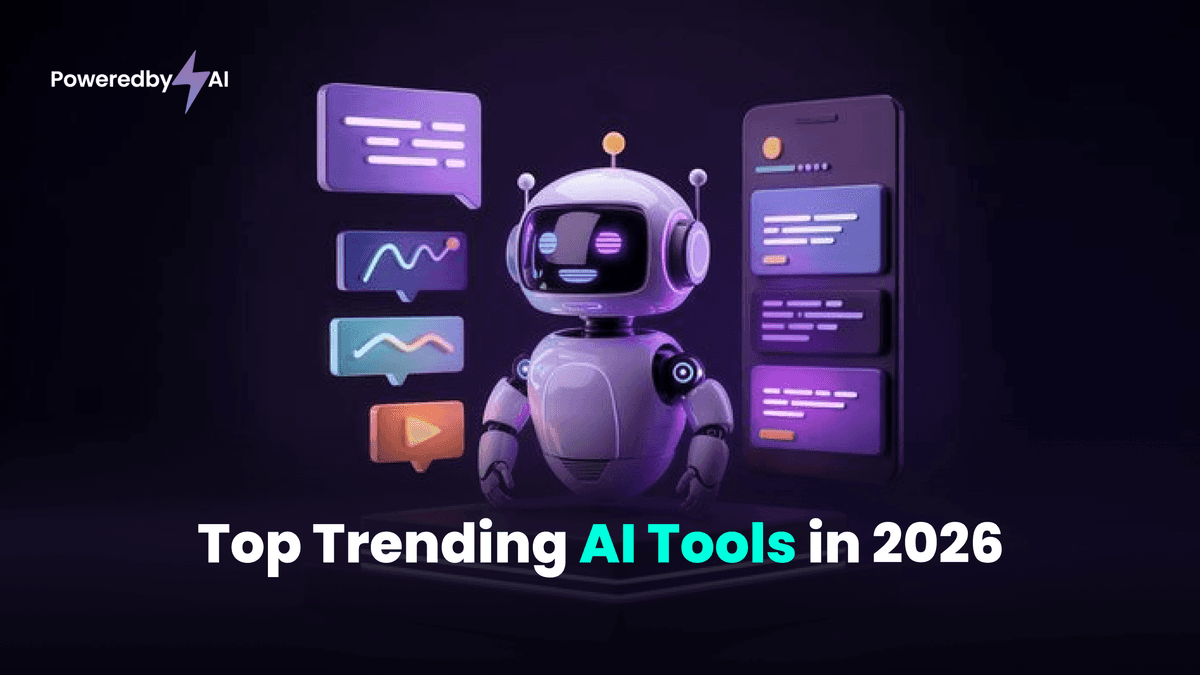 Top Trending AI Tools in 2026 | PoweredByAI