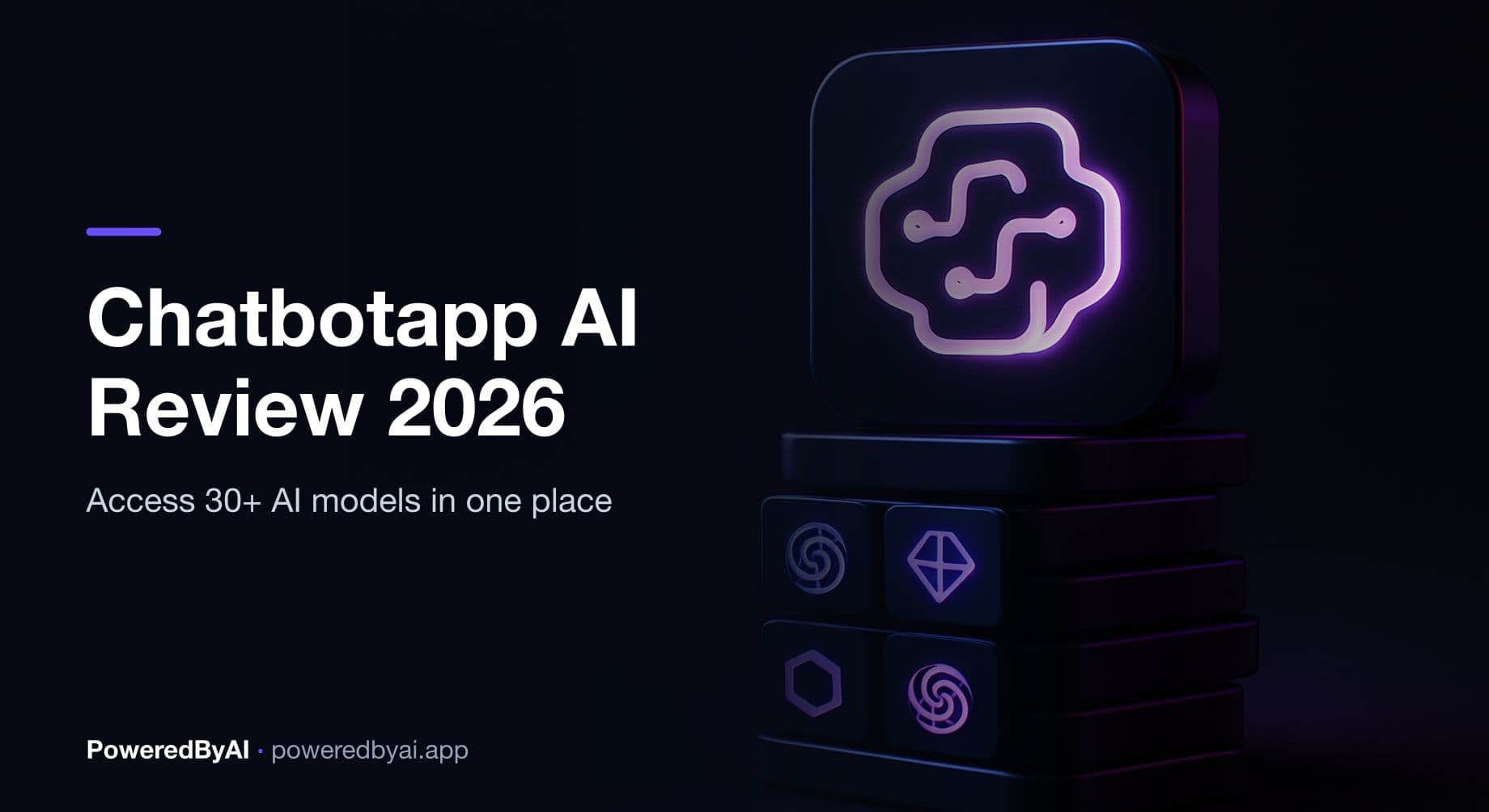 Chatbotapp AI Review 2026: Access 30+ AI Models in One Place – Is It Worth It?