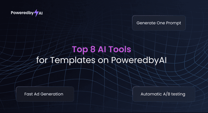 Top 8 AI Tools for Templates on PoweredbyAI