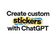 ChatGPT Gets New Sticker Maker for Personalised iMessage, WhatsApp Packs