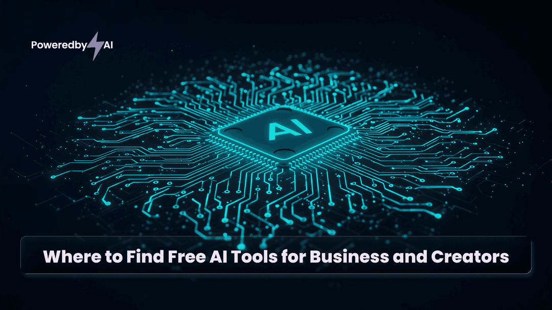 Where to Find Free AI Tools for Business and Creators