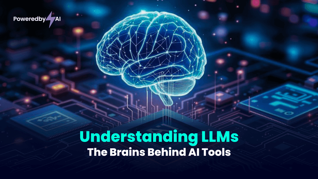 Understanding LLMs: The Brains Behind AI Tools