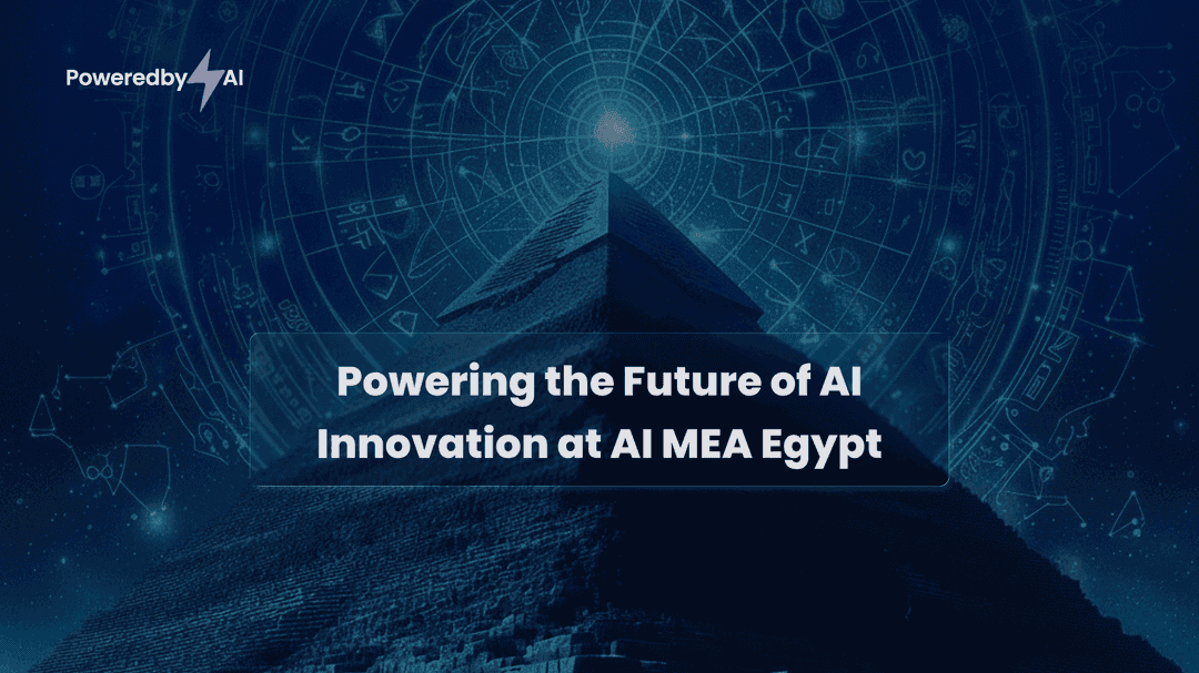Powering the Future of AI Innovation at AI MEA Egypt