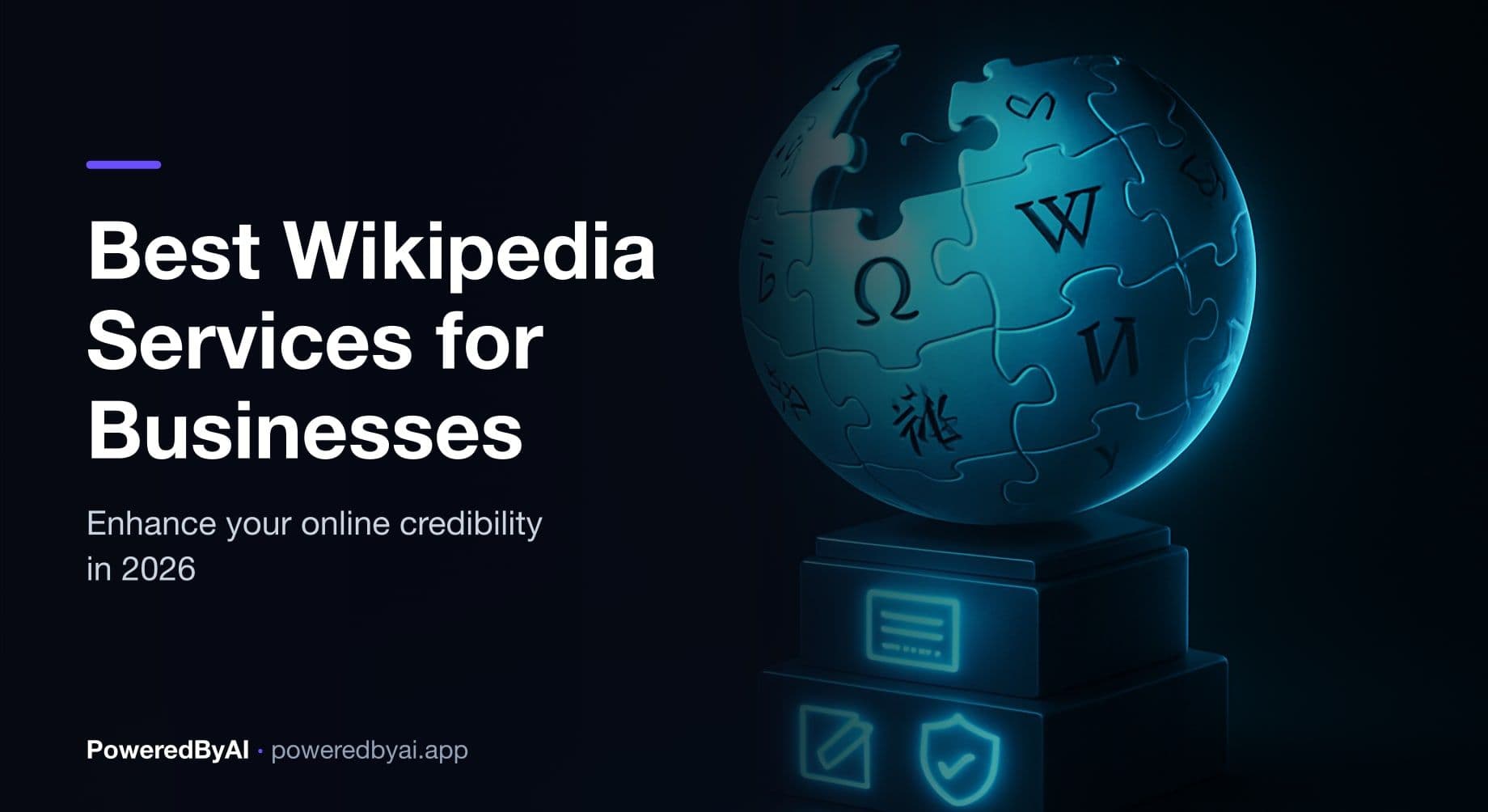 Best Wikipedia Services for Businesses Seeking Greater Online Credibility in 2026