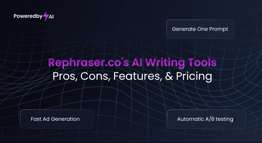 Rephraser.co's AI Writing Tools: Pros, Cons, Features, & Pricing