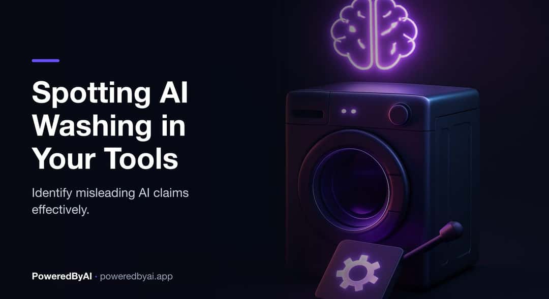 How to Spot AI Washing Before You Add Another Tool to Your Stack