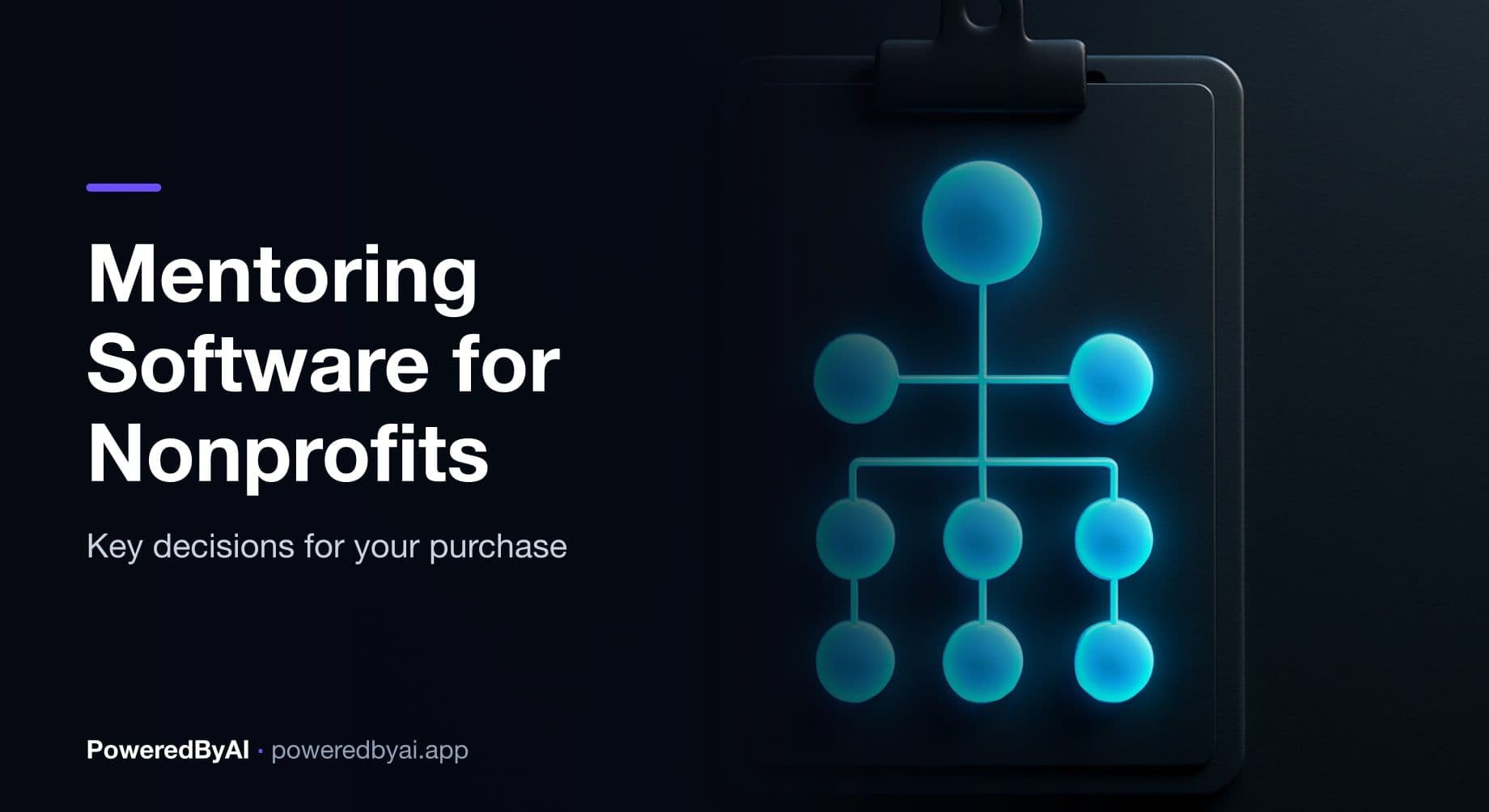 Mentoring Software for Nonprofits: Eight Decisions to Settle Before You Buy