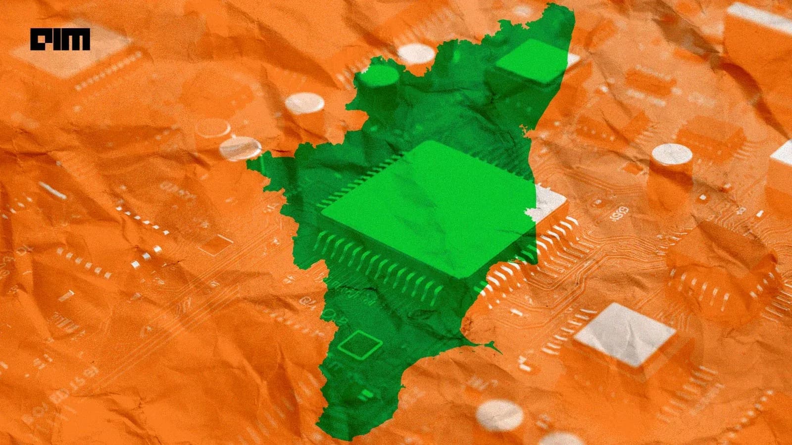 Tamil Nadu Doesn't Need a Fab to Dominate India's Chip Future