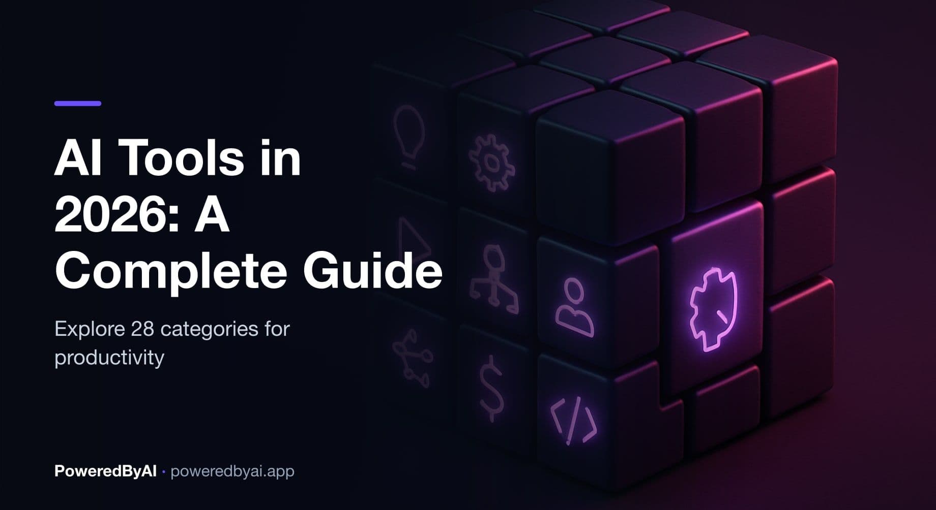 The Ultimate Guide to AI Tools in 2026: The Complete 28-Category Directory for Maximum Productivity