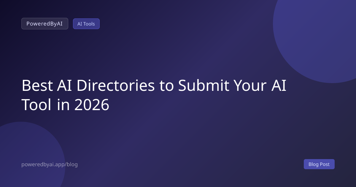 Best AI Directories to Submit Your AI Tool in 2026