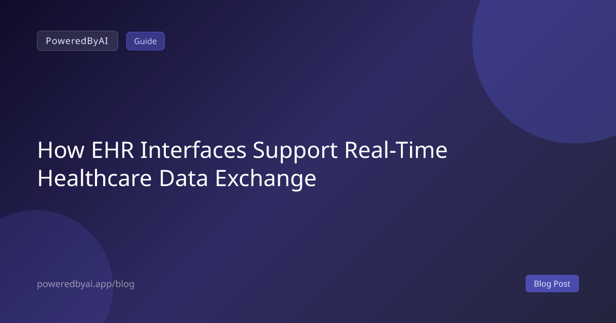 How EHR Interfaces Support Real-Time Healthcare Data Exchange
